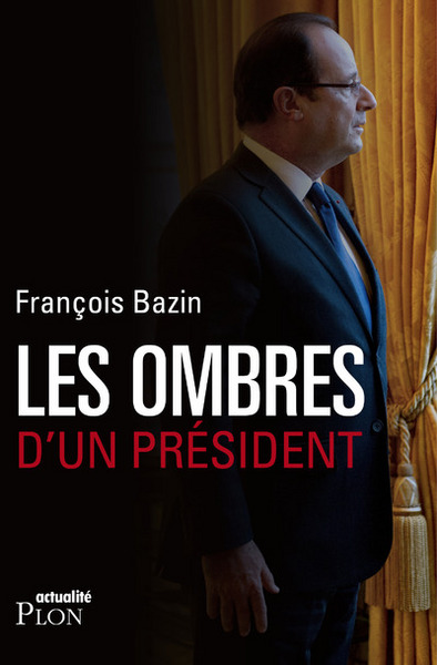 Les ombres d'un président (9782259230124-front-cover)