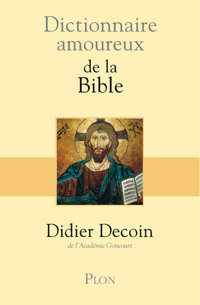 Dictionnaire amoureux de la Bible (9782259201018-front-cover)