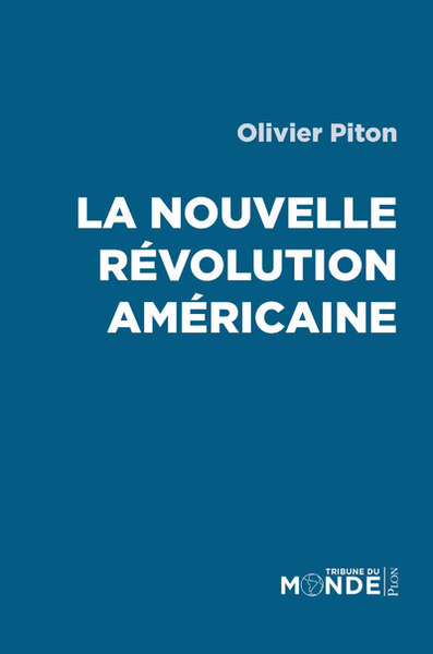La nouvelle révolution américaine (9782259249454-front-cover)