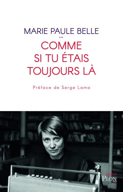 Comme si tu étais toujours là (9782259278386-front-cover)