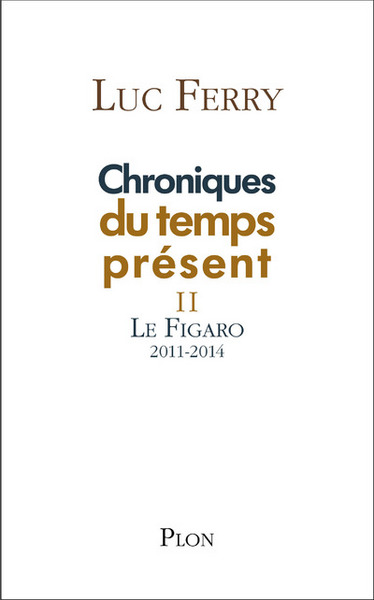 Chroniques du temps présent II (9782259227841-front-cover)