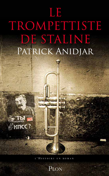Le trompettiste de Staline (9782259214988-front-cover)