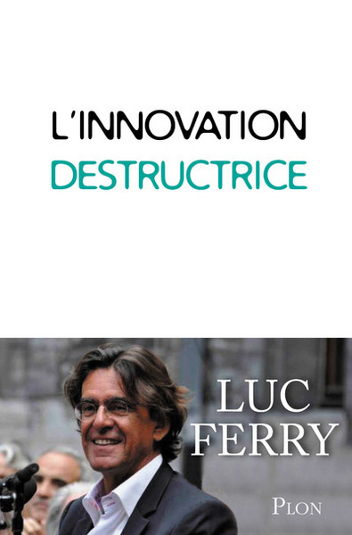 L'innovation destructrice (9782259223317-front-cover)