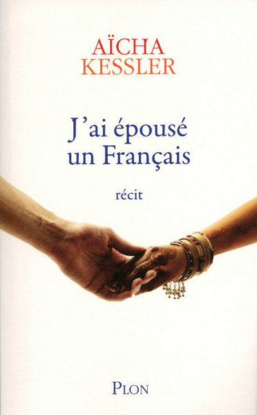 J'ai épousé un Français (9782259210881-front-cover)
