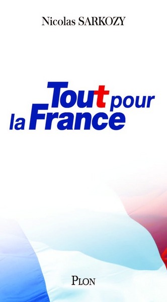 Tout pour la France (9782259251259-front-cover)