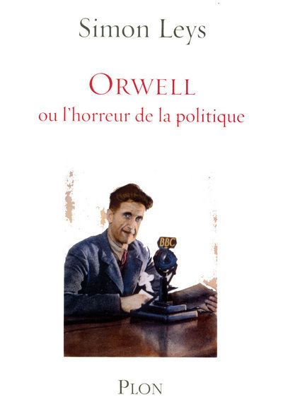 Orwell ou l'horreur de la politique (9782259202466-front-cover)