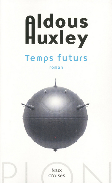 Temps futurs (9782259221276-front-cover)