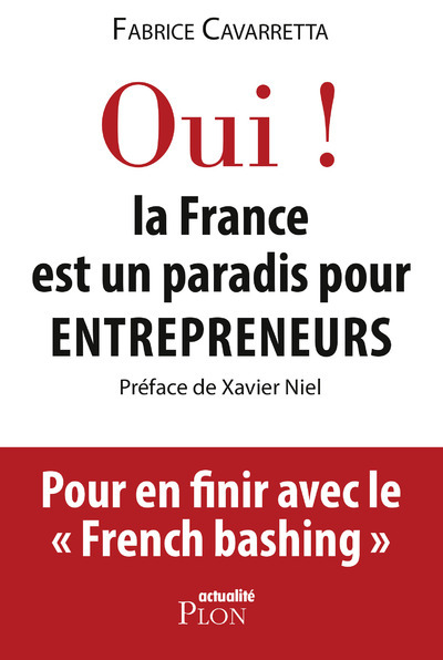 Oui ! La France est un paradis pour entrepreneurs (9782259248471-front-cover)