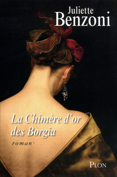 La chimère d'or des Borgia (9782259213929-front-cover)