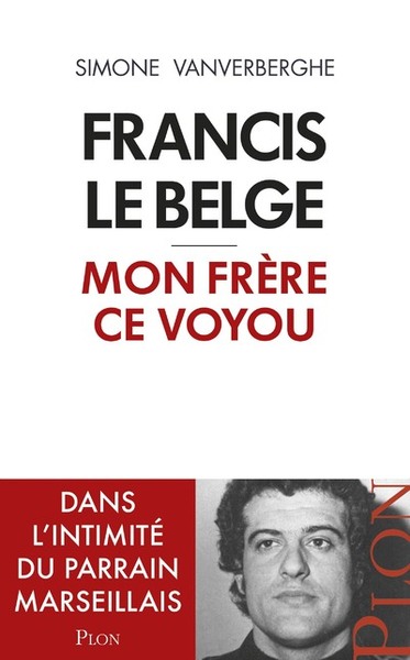 Mon frère, Francis le Belge (9782259278348-front-cover)