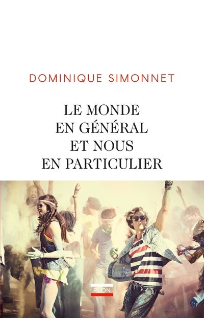 Le monde en général et nous en particulier (9782259264259-front-cover)