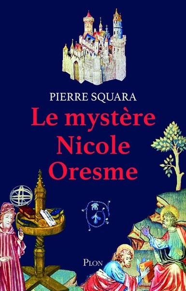 Le mystère Nicole Oresme (9782259282406-front-cover)