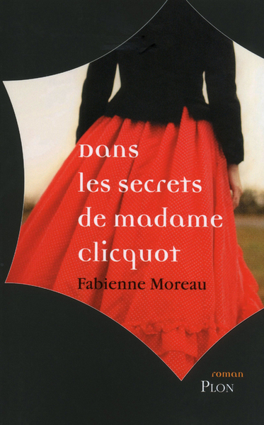 Dans les secrets de Mme Clicquot (9782259221351-front-cover)