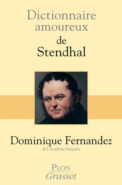 Dictionnaire amoureux de Stendhal (9782259210942-front-cover)