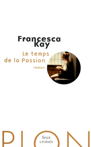Le temps de la Passion (9782259214834-front-cover)