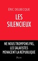 Les Silencieux - Ne nous trompons pas, les salafistes menacent la république (9782259276849-front-cover)