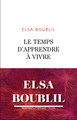 Le temps d'apprendre à vivre (9782259265102-front-cover)