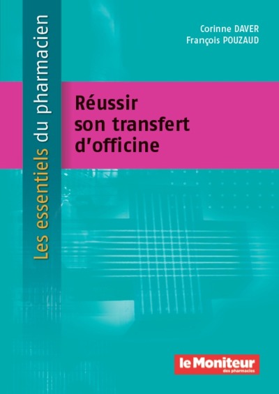 REUSSIR SON TRANSFERT D'OFFICINE (9791090018600-front-cover)