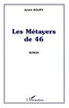 Les Métayers de 46 (9782296005563-front-cover)