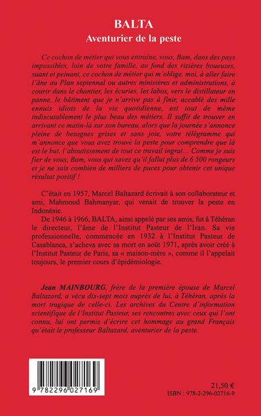 Balta, Aventurier de la peste - Professeur Marcel Baltazard - 1908-1971 (9782296027169-back-cover)