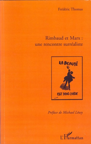 Rimbaud et Marx : une rencontre surréaliste (9782296039599-front-cover)