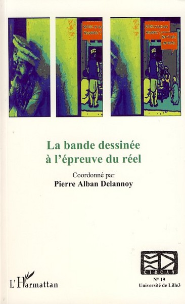 Cahiers du CIRCAV, La bande dessinée à l'épreuve du réel (9782296048799-front-cover)