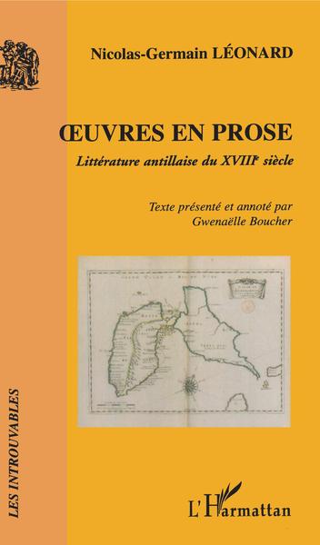 Oeuvres en prose, Littérature antillaise du XVIIIe siècle (9782296041240-front-cover)