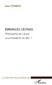 Emmanuel Lévinas, Philosophie de l'Autre ou philosophie du Moi ? (9782296014787-front-cover)