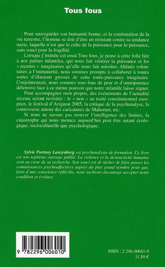 Tous fous, La catastrophe - Conséquences socioculturelles de l'immaturité individuelle (9782296006010-back-cover)