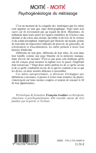 Moitié-Moitié, Psychogénéalogie du métissage (9782296068858-back-cover)