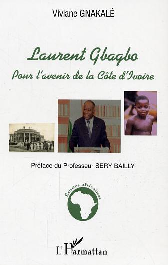 Laurent Gbagbo, Pour l'avenir de la Côte d'Ivoire (9782296005617-front-cover)