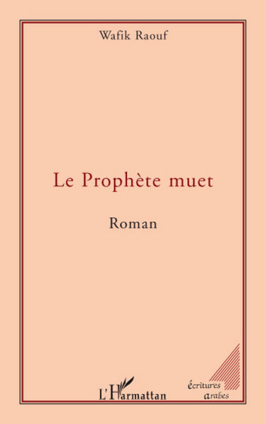 Le Prophète muet, Roman (9782296053953-front-cover)