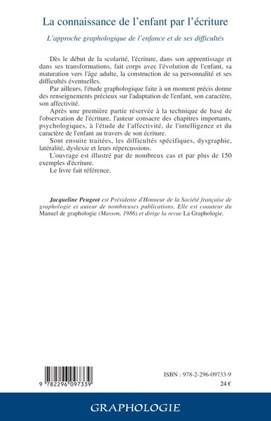 La connaissance de l'enfant par l'écriture, L'approche graphologique de l'enfance et de ses difficultés (9782296097339-back-cover)