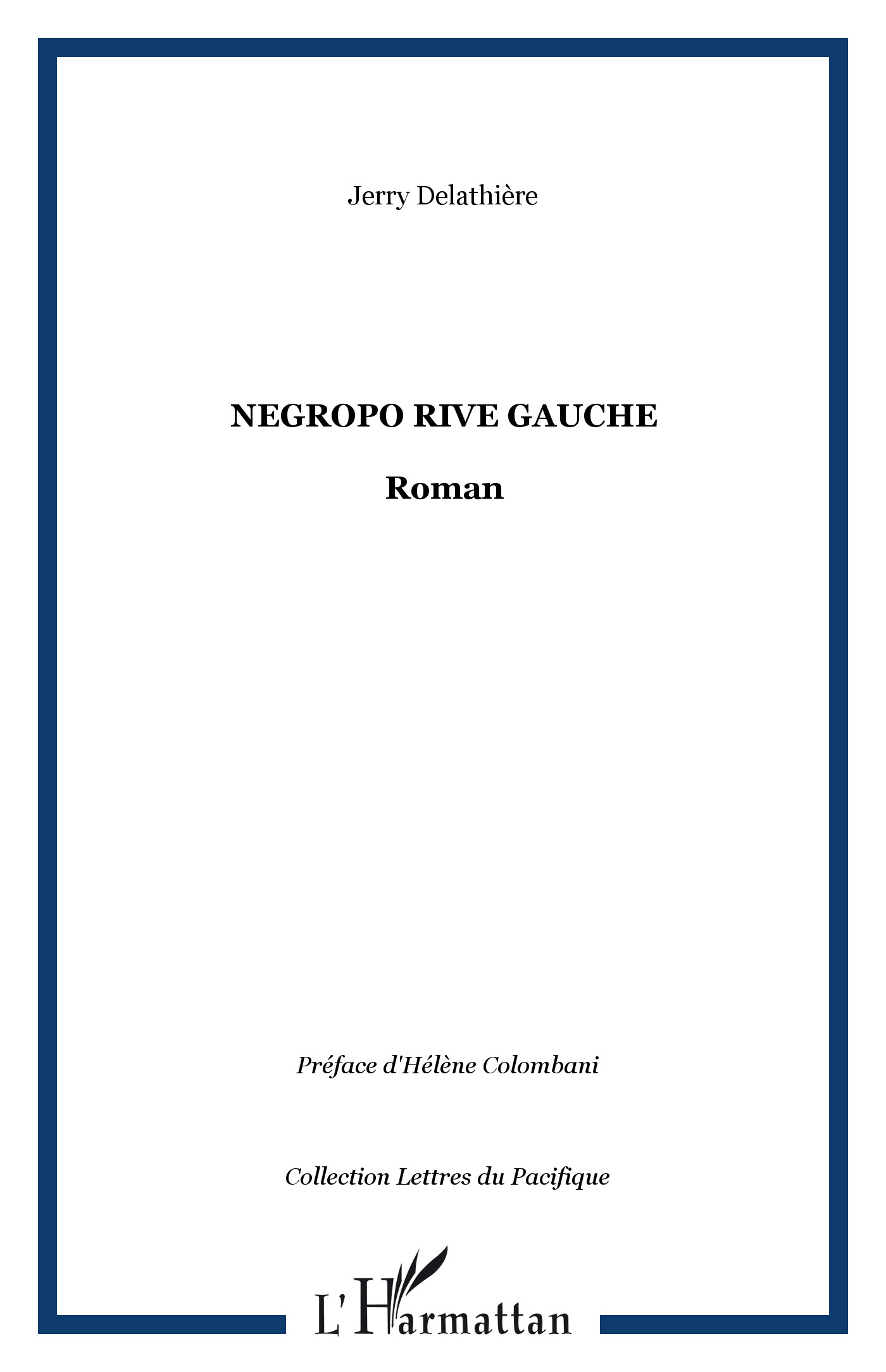 Negropo rive gauche, Roman (9782296066946-front-cover)