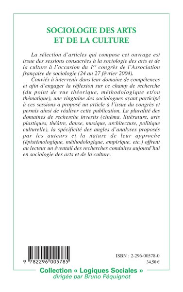 Sociologie des arts et de la culture, Un état de la recherche (9782296005785-back-cover)