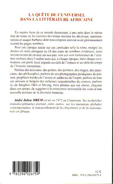 La quête de l'Universel dans la littérature africaine, De Léopold Sédar Senghor à Ben Okri (9782296026759-back-cover)