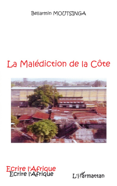 La malédiction de la Côte (9782296066823-front-cover)