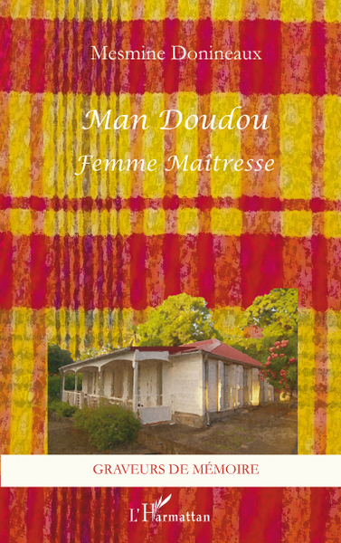 Man Doudou, Femme Maîtresse (9782296091061-front-cover)