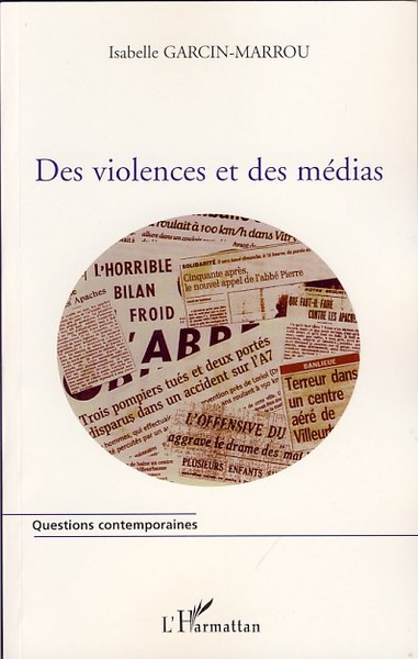 Des violences et des médias (9782296035775-front-cover)