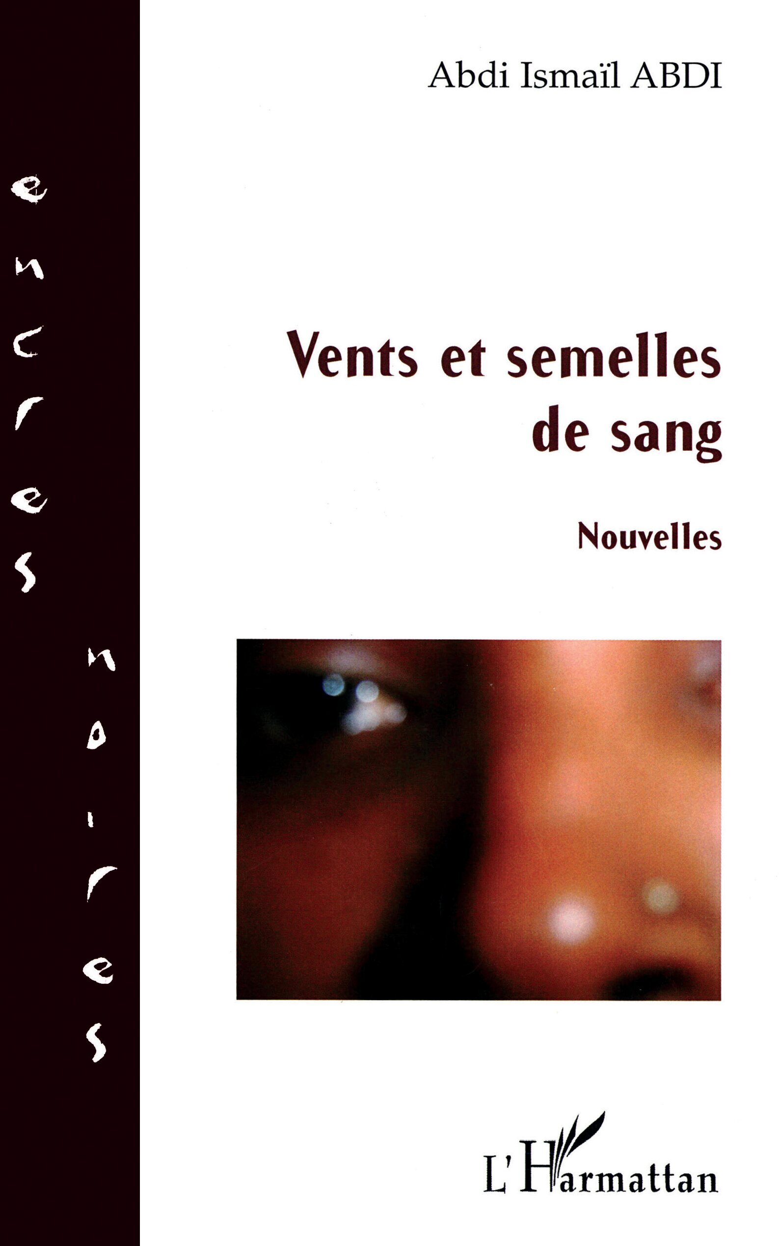 Vents et semelles de sang, Nouvelles (9782296077409-front-cover)