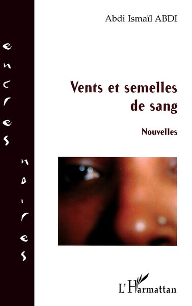 Vents et semelles de sang, Nouvelles (9782296077409-front-cover)
