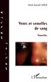 Vents et semelles de sang, Nouvelles (9782296077409-front-cover)