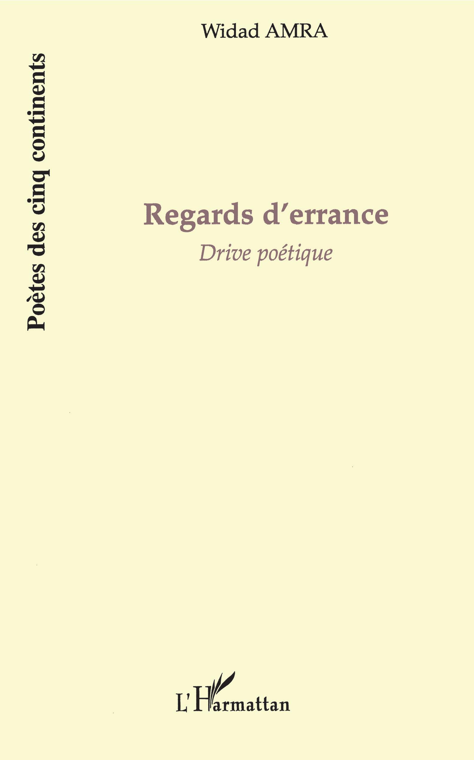 Regards d'errance, Drive poétique (9782296029514-front-cover)