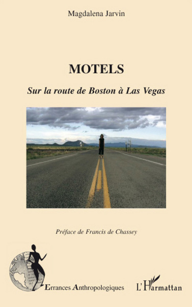 Motels, Sur la route de Boston à Las Vegas (9782296059320-front-cover)