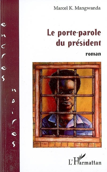 Le porte-parole du président (9782296075238-front-cover)