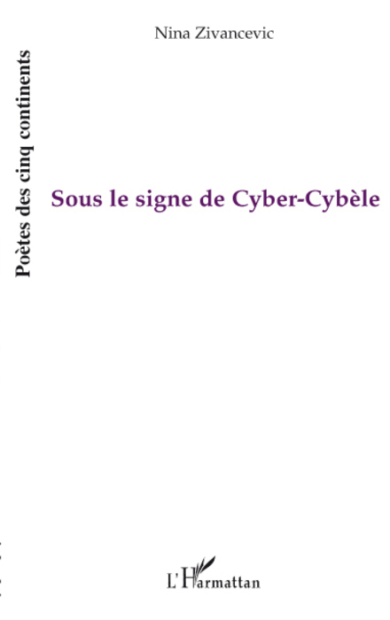 Sous le signe de Cyber-Cybèle (9782296076891-front-cover)