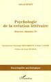 Psychologie de la création littéraire, Oeuvres choisies IV (9782296018723-front-cover)