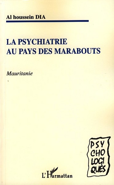 Psychiatrie au pays des marabouts (9782296049710-front-cover)