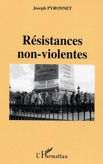 Résistances non-violentes (9782296005976-front-cover)