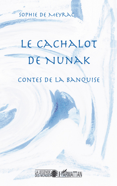 Le Cachalot de Nunak (9782296076075-front-cover)
